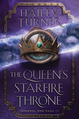 The Queen's Starfire Throne by Hailey Turner book cover
