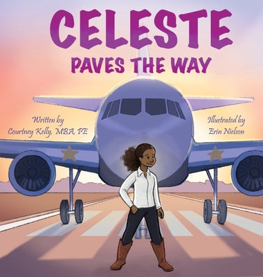 Celeste Paves the Way by Courtney Kelly book cover