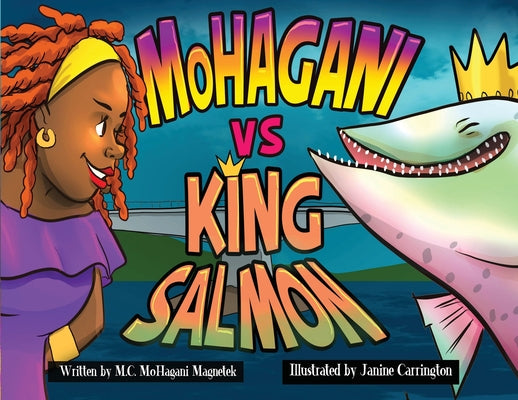 Book cover of MoHagani vs King Salmon by Magnetek, M. C. Mohagani