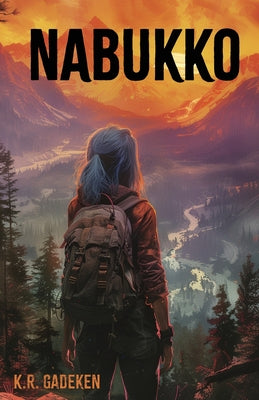 Book cover of Nabukko: The Nabukko Trilogy Book 1 by Gadeken, K. R.