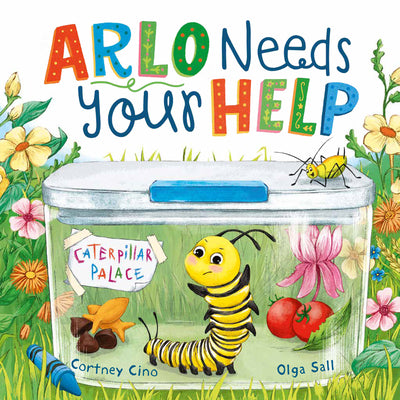Arlo Needs Your Help by Cino, Cortney book cover