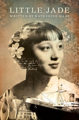 Little Jade: Memoir of a Young Eurasian Immigrant by Katherine Haas book cover