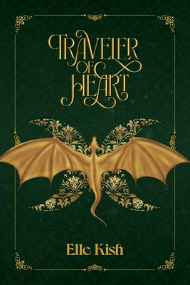 Book cover of Traveler of Heart by Kish, Elle