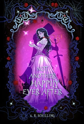 Not Another Happily Ever After by A. R. Schilling book cover