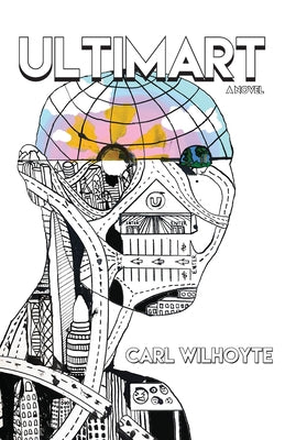 Book cover of Ultimart by Wilhoyte, Carl