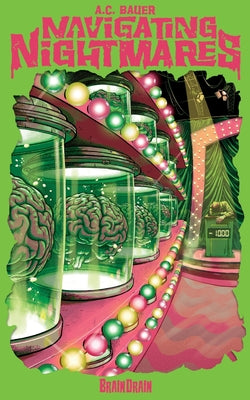 BrainDrain by A. C. Bauer book cover