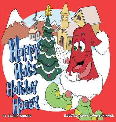 Book cover of Happy Hats Holiday Hooey by Barnes, Calieb