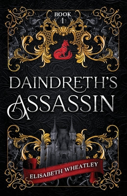 Daindreth's Assassin by Wheatley, Elisabeth book cover