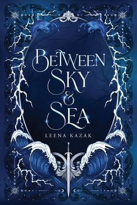 Between Sky & Sea by Kazak, Leena book cover