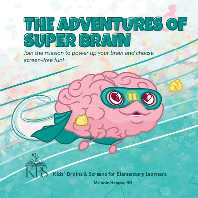 The Adventures of Super Brain by Melanie Hempe book cover