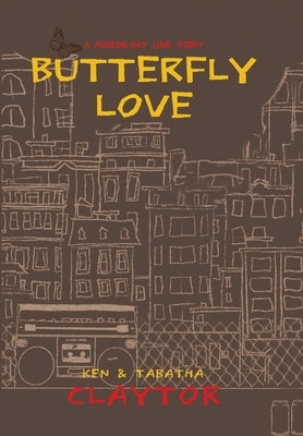 Butterfly Love by Ken Claytor book cover