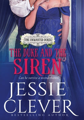 Book cover of The Duke and the Siren by Clever, Jessie