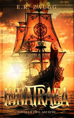 Book cover of Innatraea Novella Two: Am'ayim by Zaugg, E. R.
