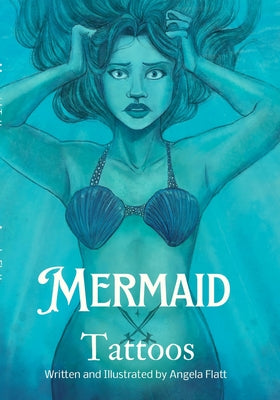 Book cover of Mermaid Tattoos by Flatt