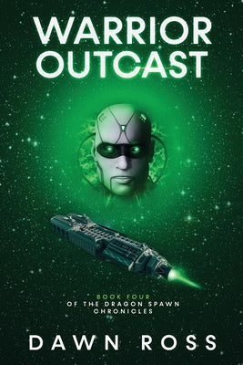 Warrior Outcast: Book Four