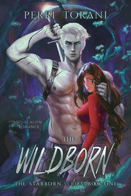 The Wildborn: A Sci-Fi Alien Romance by Torani, Perri book cover