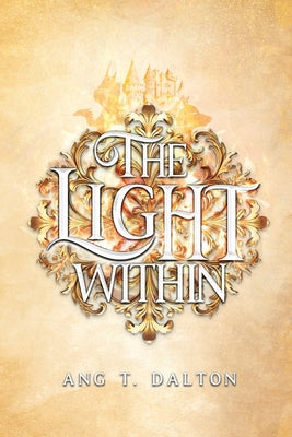The Light Within by Ang T. Dalton book cover