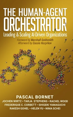 The Human-Agent Orchestrator by Pascal Bornet book cover