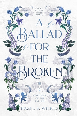 A Ballad for the Broken by Hazel S. Wilkes book cover