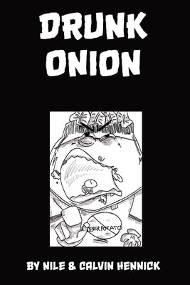 Drunk Onion by Calvin Hennick book cover