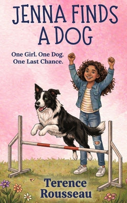 Jenna Finds a Dog by Terence Rousseau book cover