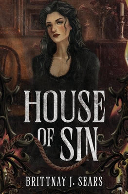 House of Sin by Brittnay J. Sears book cover