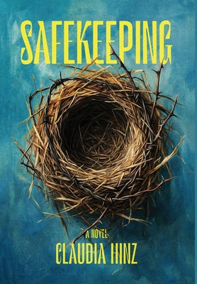 Safekeeping by Claudia Hinz book cover