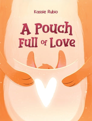 A Pouch Full of Love by Kassie Rubio book cover