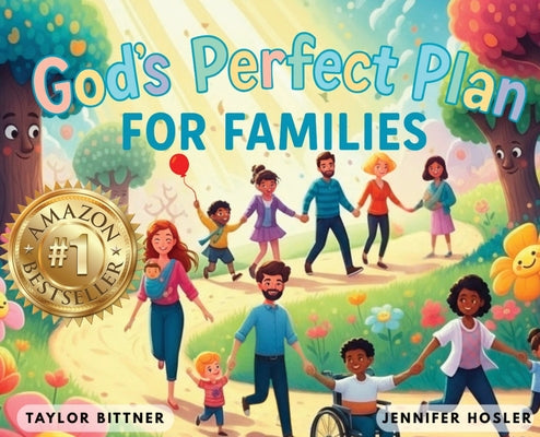 God's Perfect Plan For Families by Taylor Bittner book cover
