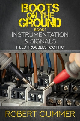 Instrumentation & Signals: Field Troubleshooting