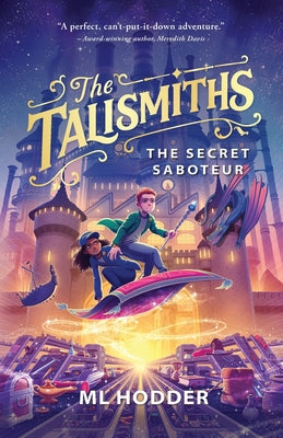 Book cover of The Talismiths: The Secret Saboteur by Hodder, ML