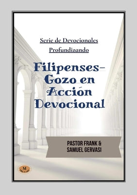 Filipenses: Gozo en Accion Devotional by Gervasi book cover