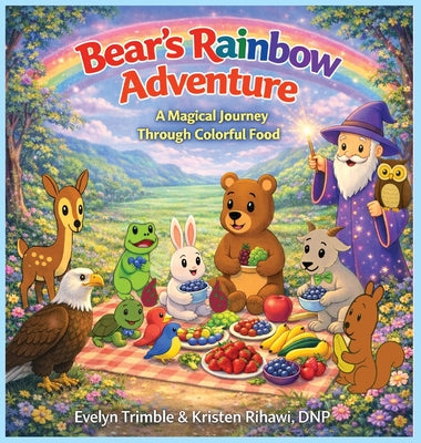 Book cover of Bear's Rainbow Adventure by Trimble, Evelyn