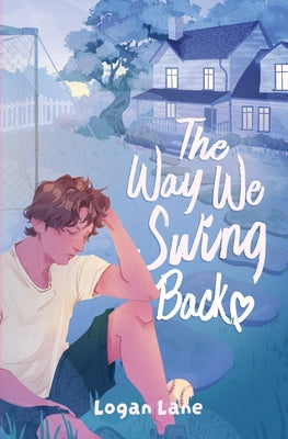 The Way We Swing Back by Logan Lane book cover
