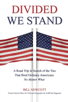 Divided We Stand by Bill Newcott book cover