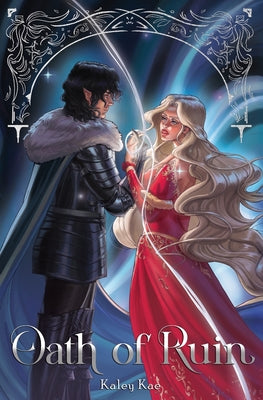 Book cover of Oath of Ruin by Kae, Kaley