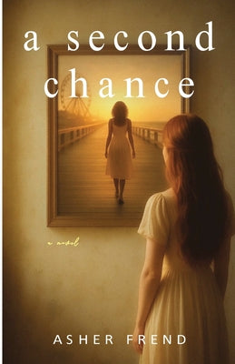 A Second Chance by Asher Frend book cover