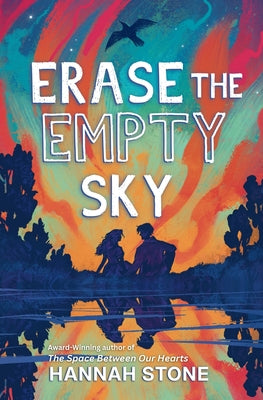 Book cover of Erase The Empty Sky by Stone, Hannah