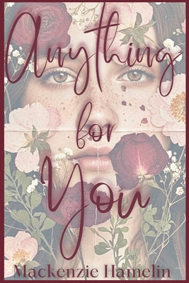 Anything for You by MacKenzie Hamelin book cover