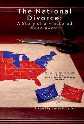The National Divorce: A Story of a Fractured Superpower