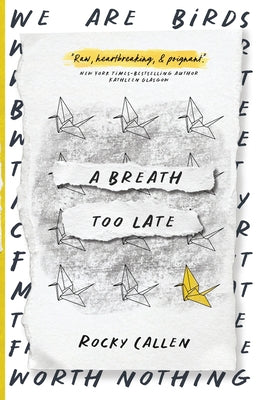 A Breath Too Late by Rocky Callen book cover