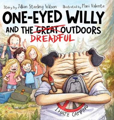 Book cover of One-Eyed Willy and the Dreadful Outdoors by Wilson, Jillian Sterling