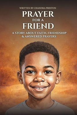 Prayer for a Friend by Chandra Preston book cover