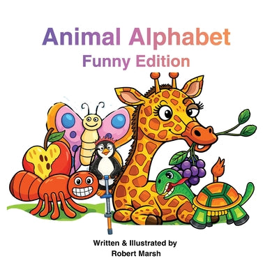 Book cover of Animal Alphabet Funny Edition by Marsh, Robert