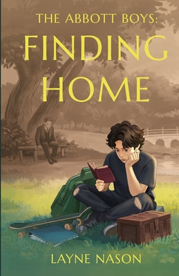 The Abbott Boys: Finding Home by Layne Nason book cover