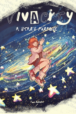 Vivacity: A Star's Purpose by Fiona Riebesehl book cover