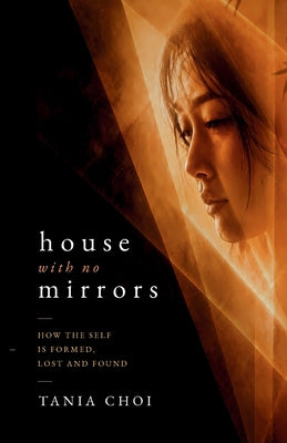 The House with No Mirrors by Tania Choi book cover