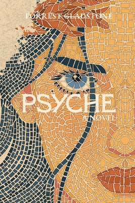 Book cover of Psyche by Gladstone, Forrest