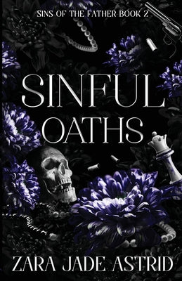 Book cover of Sinful Oaths by Astrid, Zara Jade