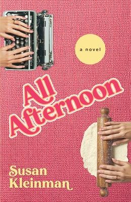 All Afternoon by Kleinman, Susan book cover